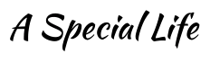 A Special Life